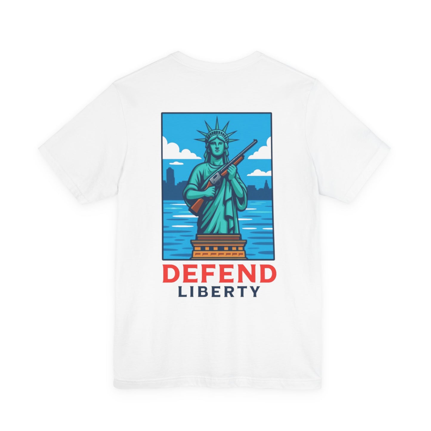 Defend Liberty Unisex T-Shirt (Front&Back Design)