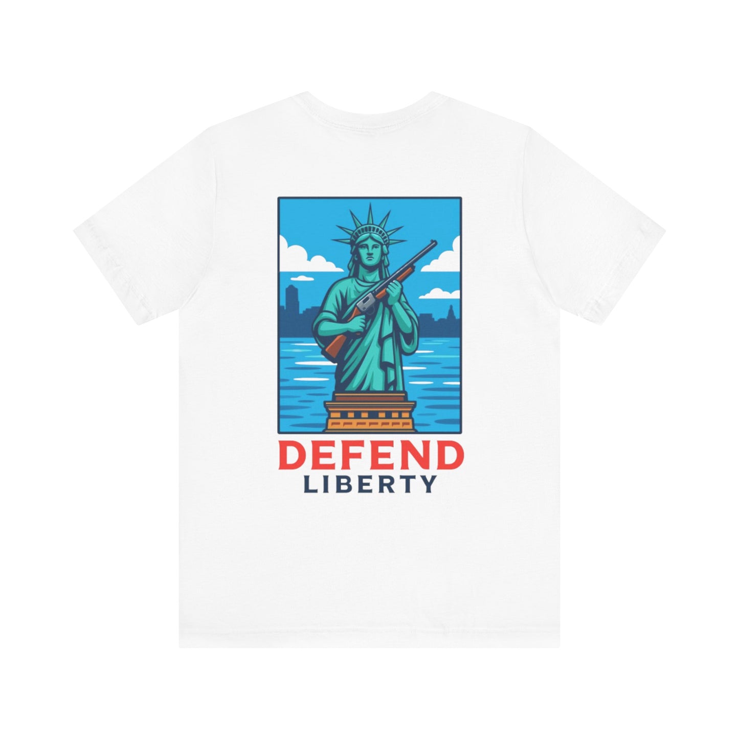 Defend Liberty Unisex T-Shirt (Front&Back Design)