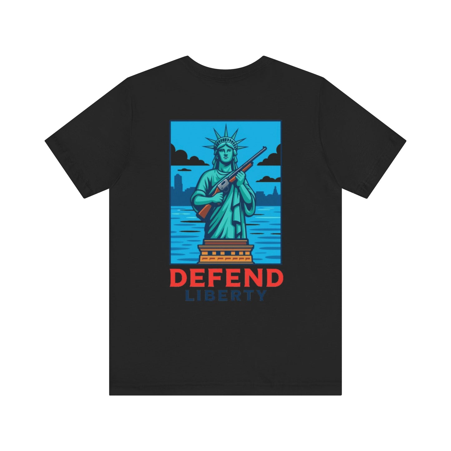Defend Liberty Unisex T-Shirt (Front&Back Design)